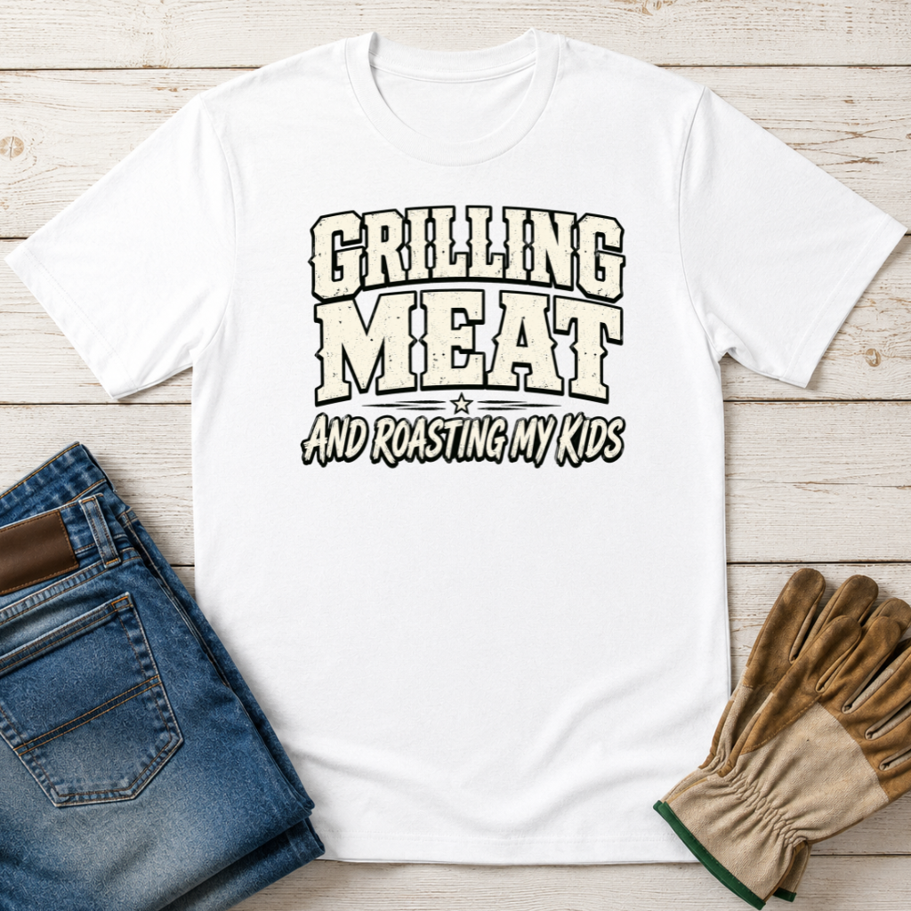 Roasting My Kids T-Shirt