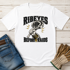 Ribeye Before Raids T-Shirt
