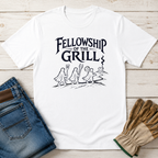 Fellowship of the Grill T-Shirt