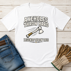 Axeholes v. Legends T-Shirt