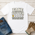 Fake Butter Review T-Shirt