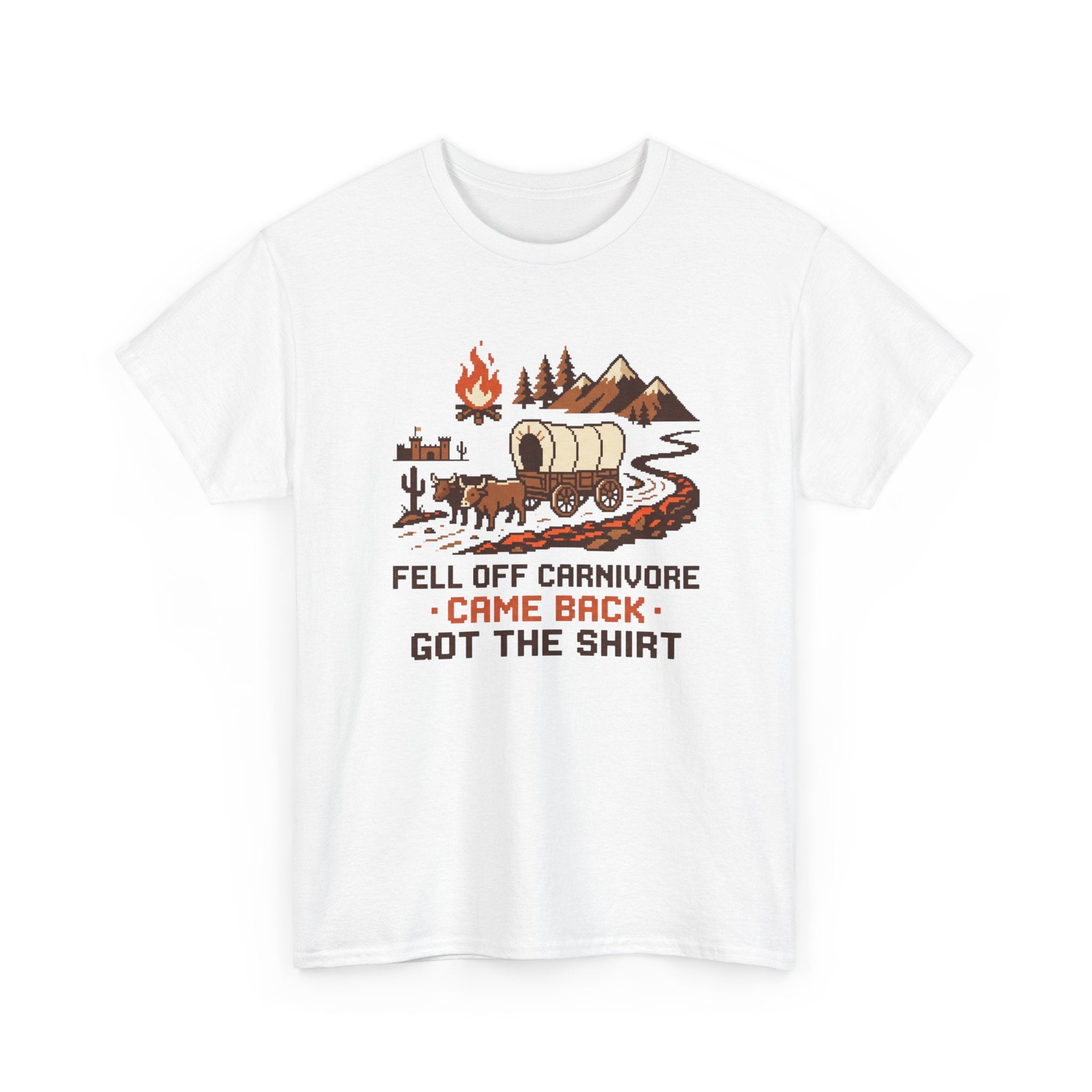 Fell Off Carnivore Came Back Oregon Trail T-Shirt