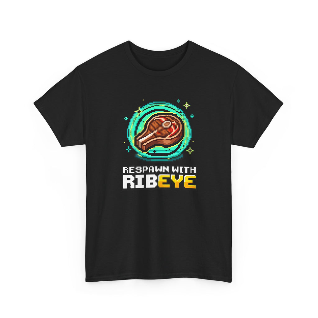 Gamer Respawn with Ribeye T-Shirt