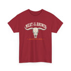 Meat is the Answer T-Shirt