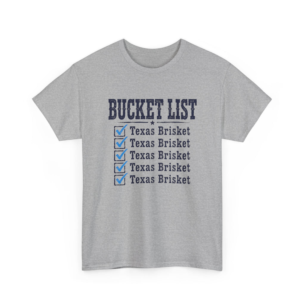 Texas Brisket Bucket List T-Shirt