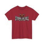 Strong Like Bull T-Shirt