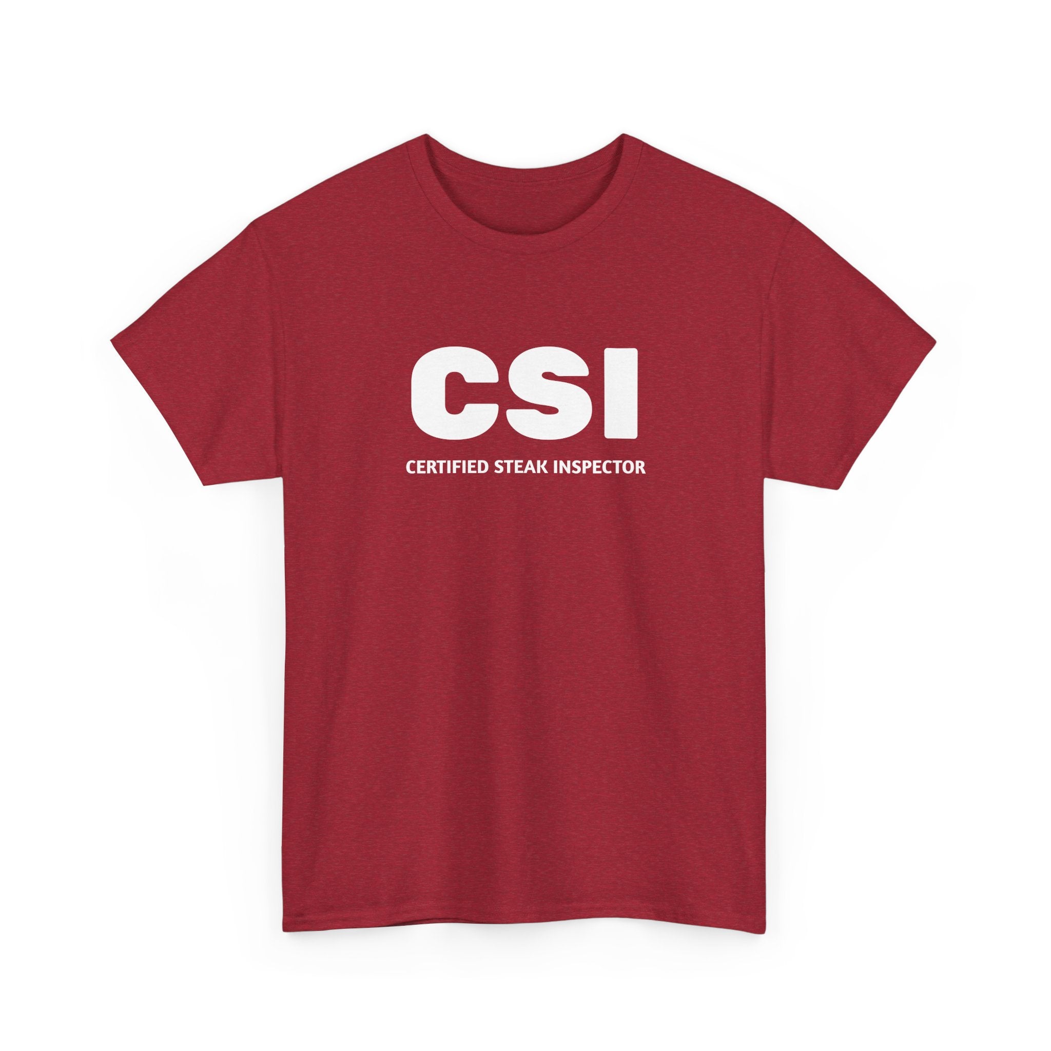 CSI: Certified Steak Inspector T-Shirt