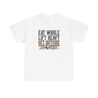 Eat Whole Lift Heavy Get Outside T-Shirt