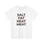 Salt Fat Heat Meat T-Shirt