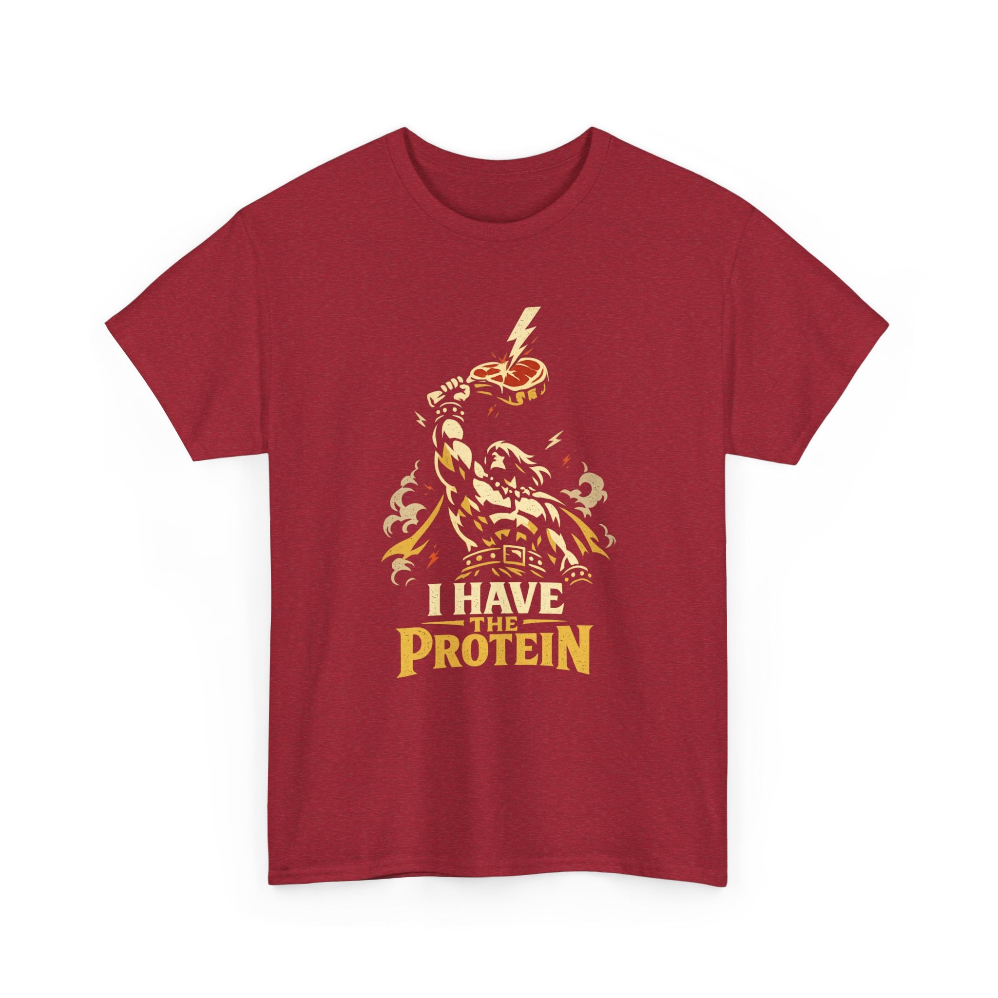 I Have the Protein T-Shirt