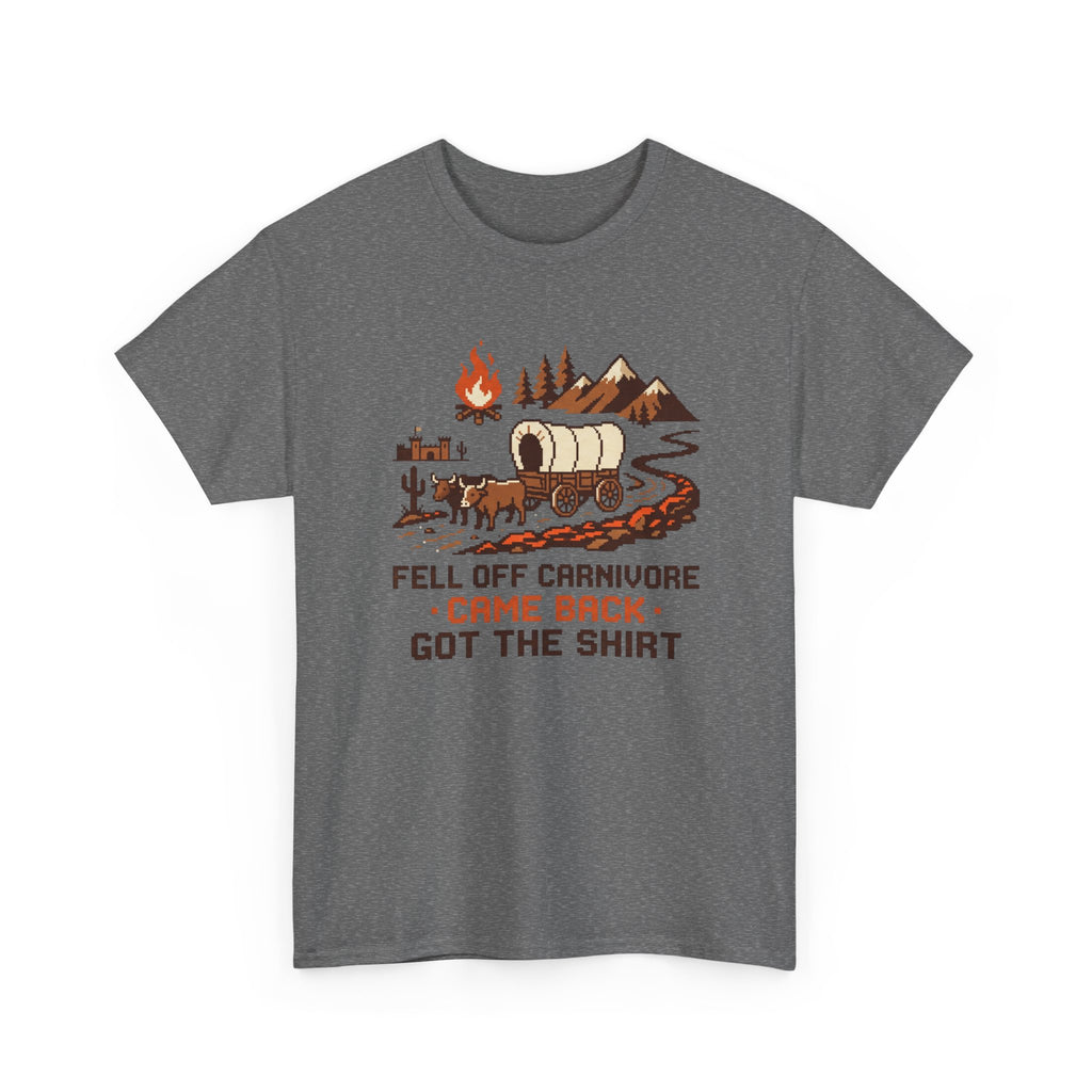 Fell Off Carnivore Came Back Oregon Trail T-Shirt