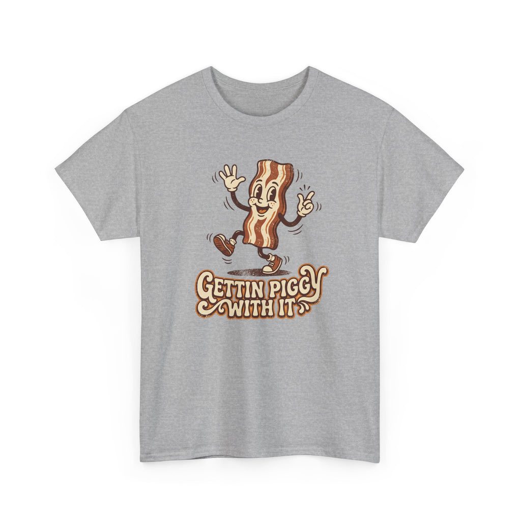 Gettin' Piggy With It T-Shirt