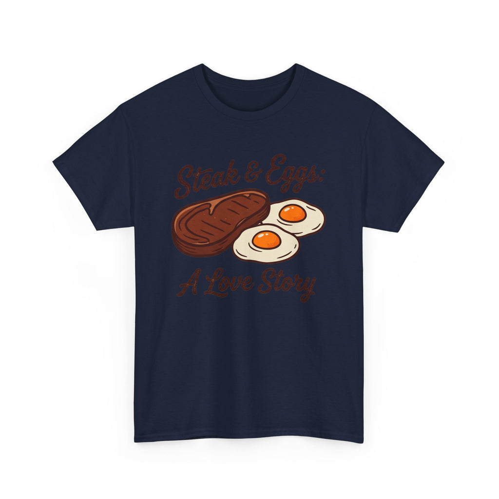 Steak & Eggs: A Love Story T-Shirt