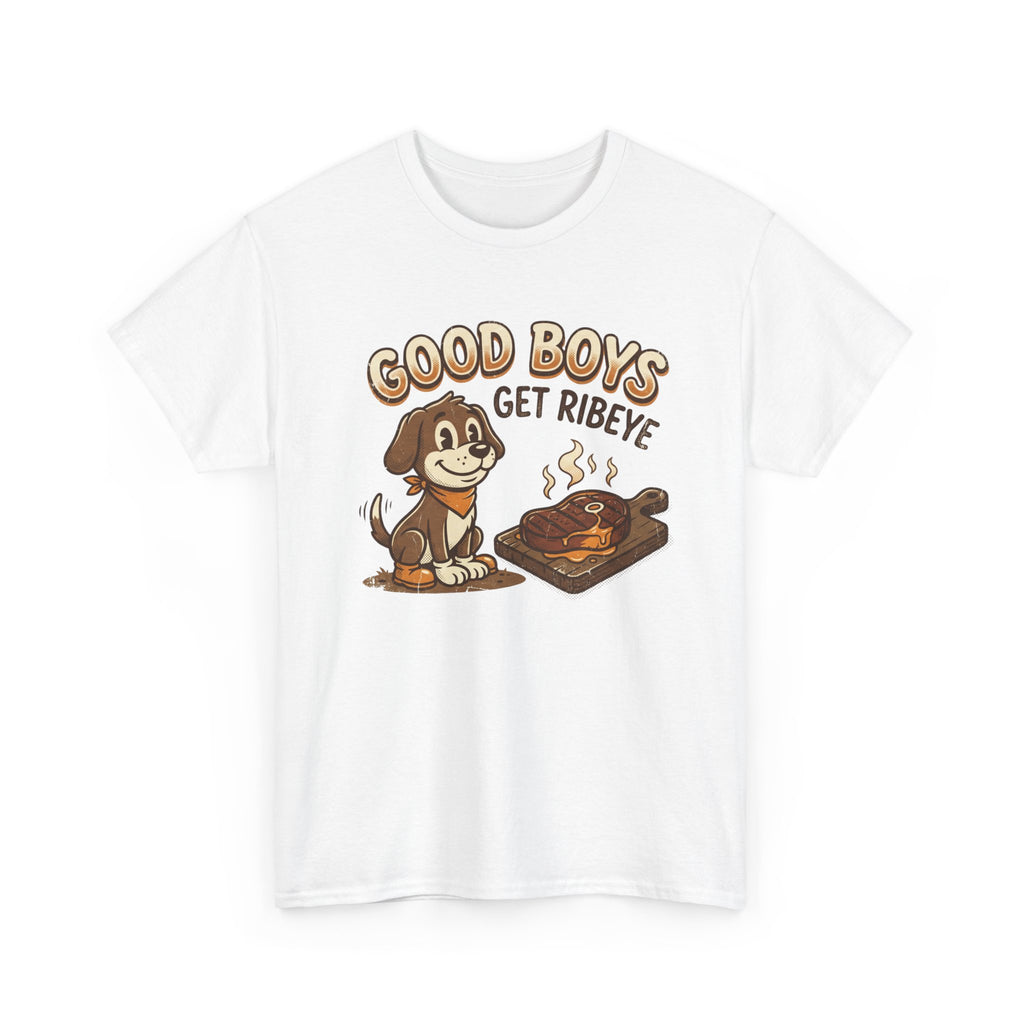 Good Boys Get Ribeye T-Shirt