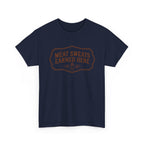 Meat Sweats Earned Here T-Shirt