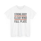 Strong Body Clear Mind Full Plate T-Shirt