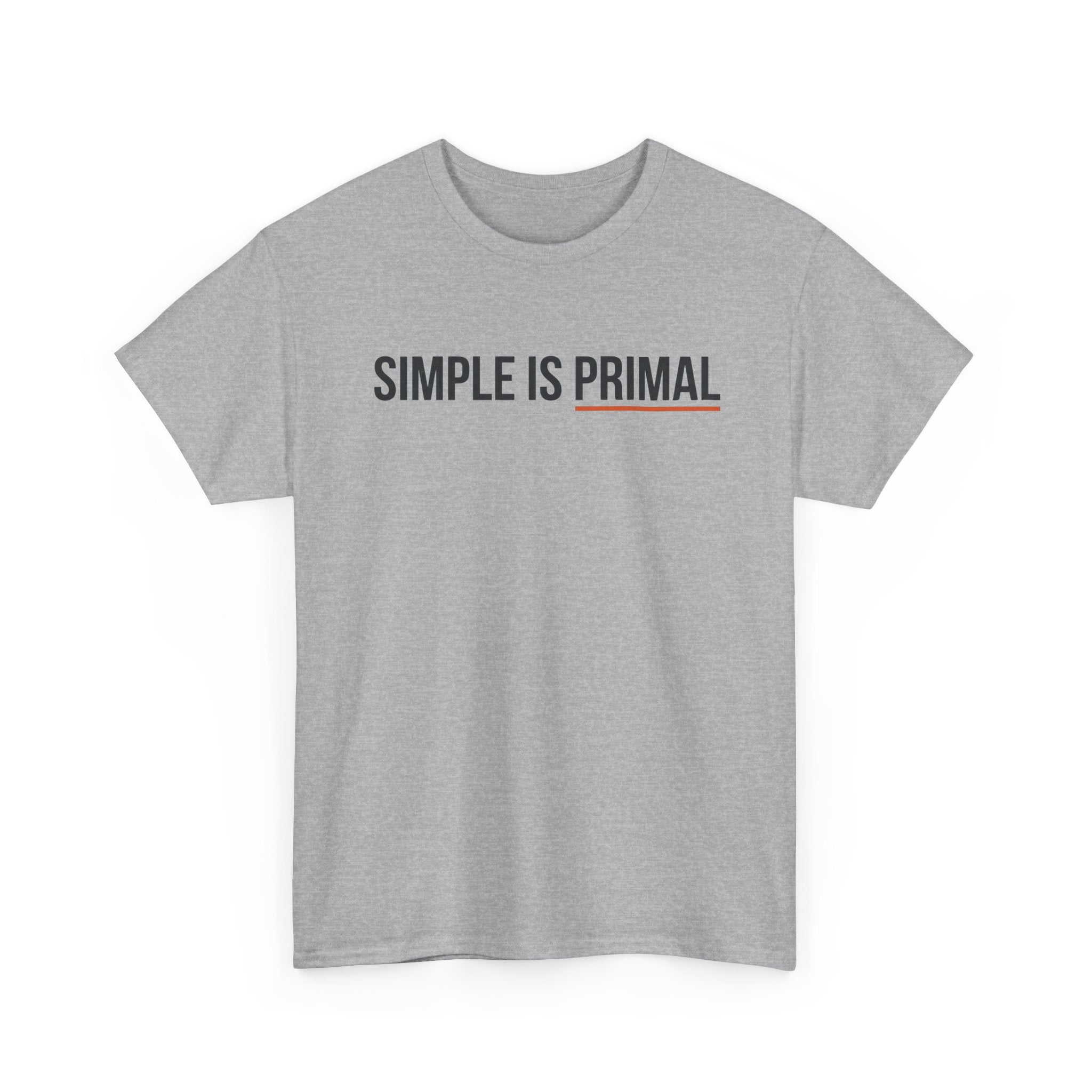 Simple is Primal T-Shirt