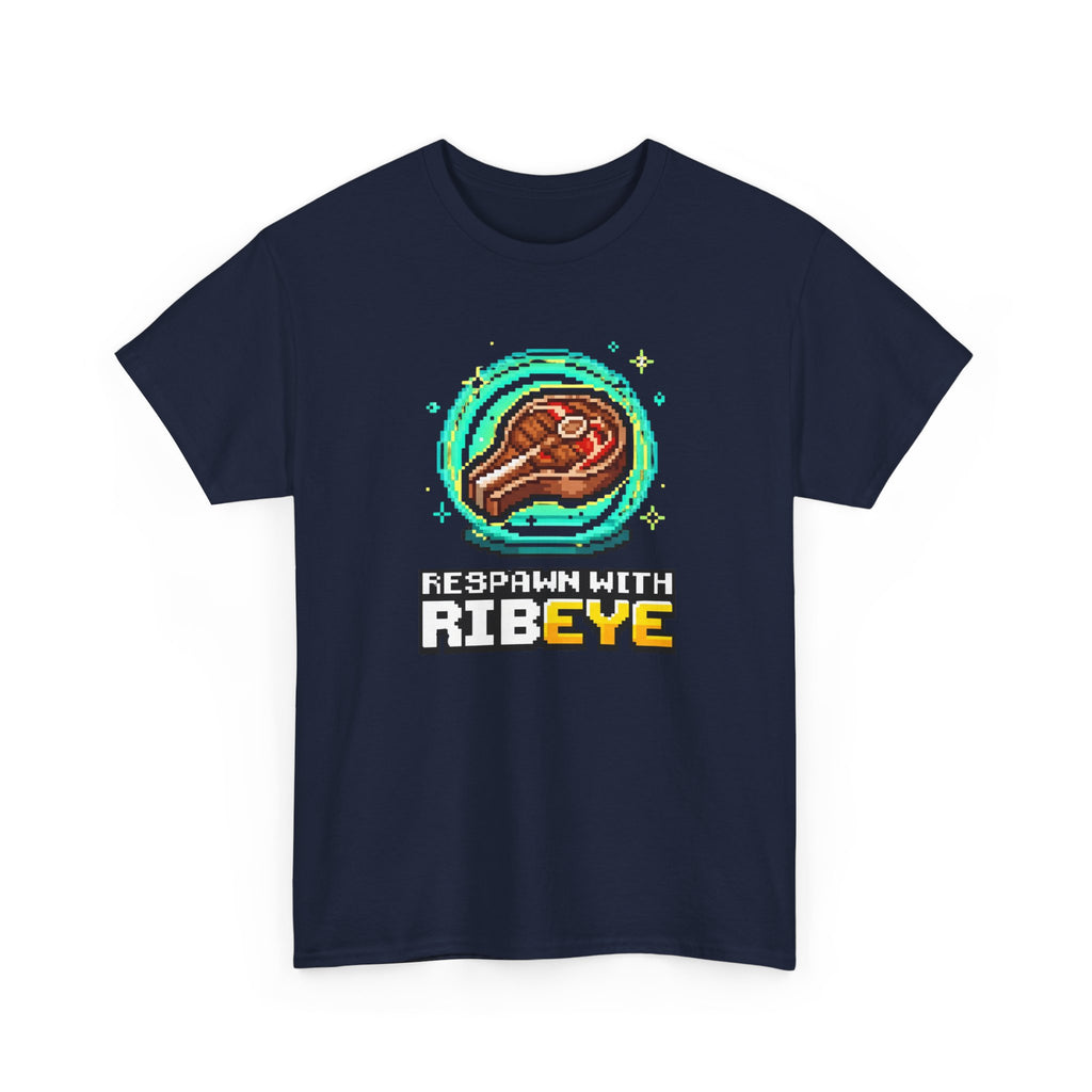 Gamer Respawn with Ribeye T-Shirt