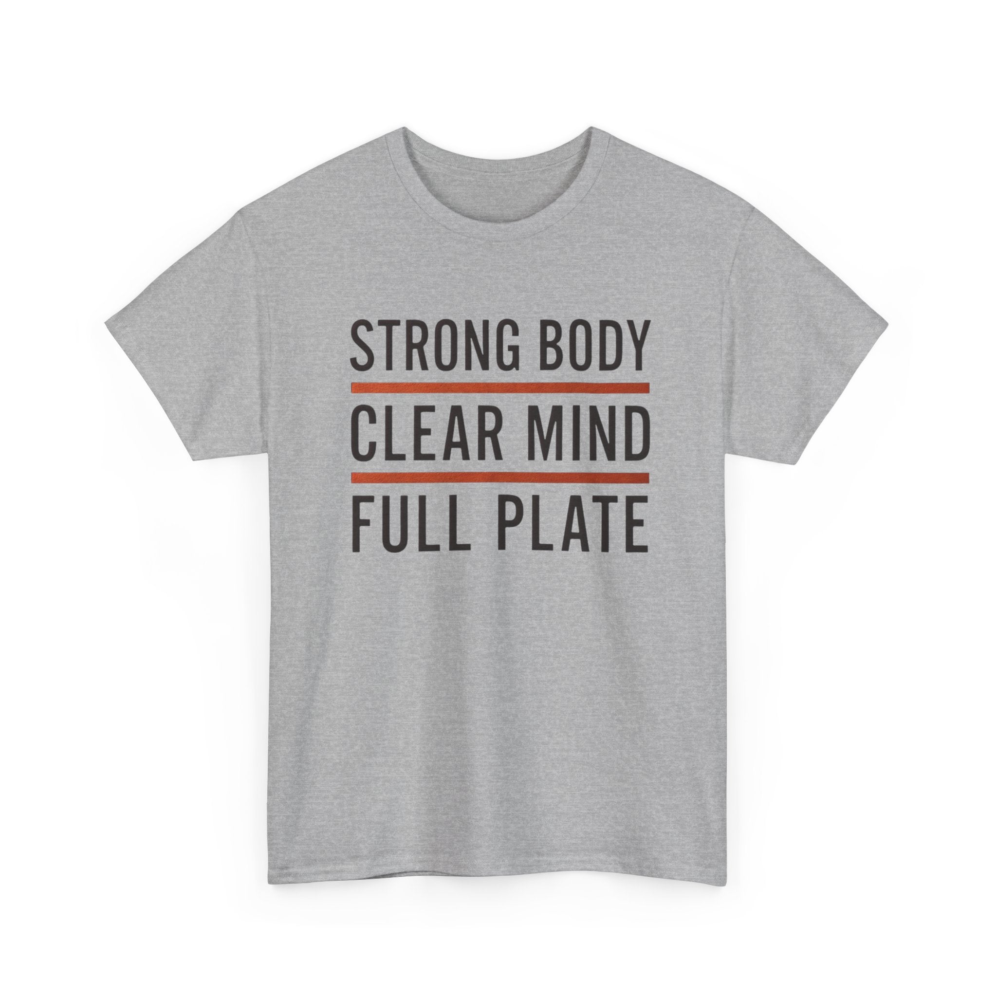 Strong Body Clear Mind Full Plate T-Shirt