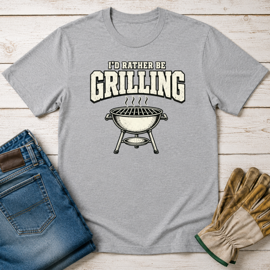 Rather Grill T-Shirt