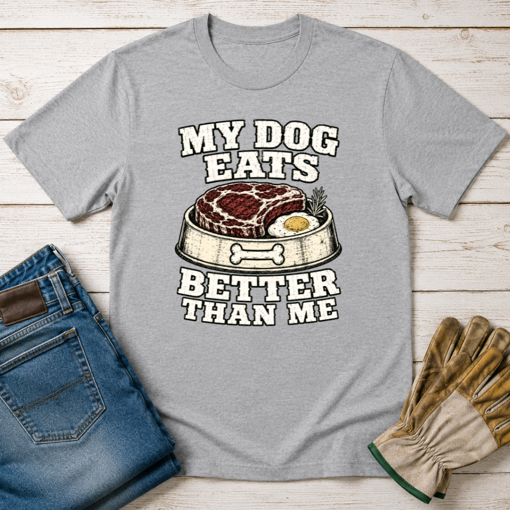 My Dog Eats T-Shirt