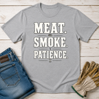 Meat Smoke Patience T-Shirt