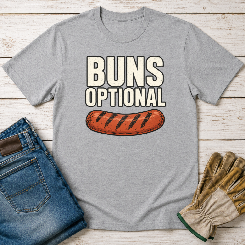 Buns Optional T-Shirt