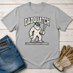 Dadquatch T-Shirt