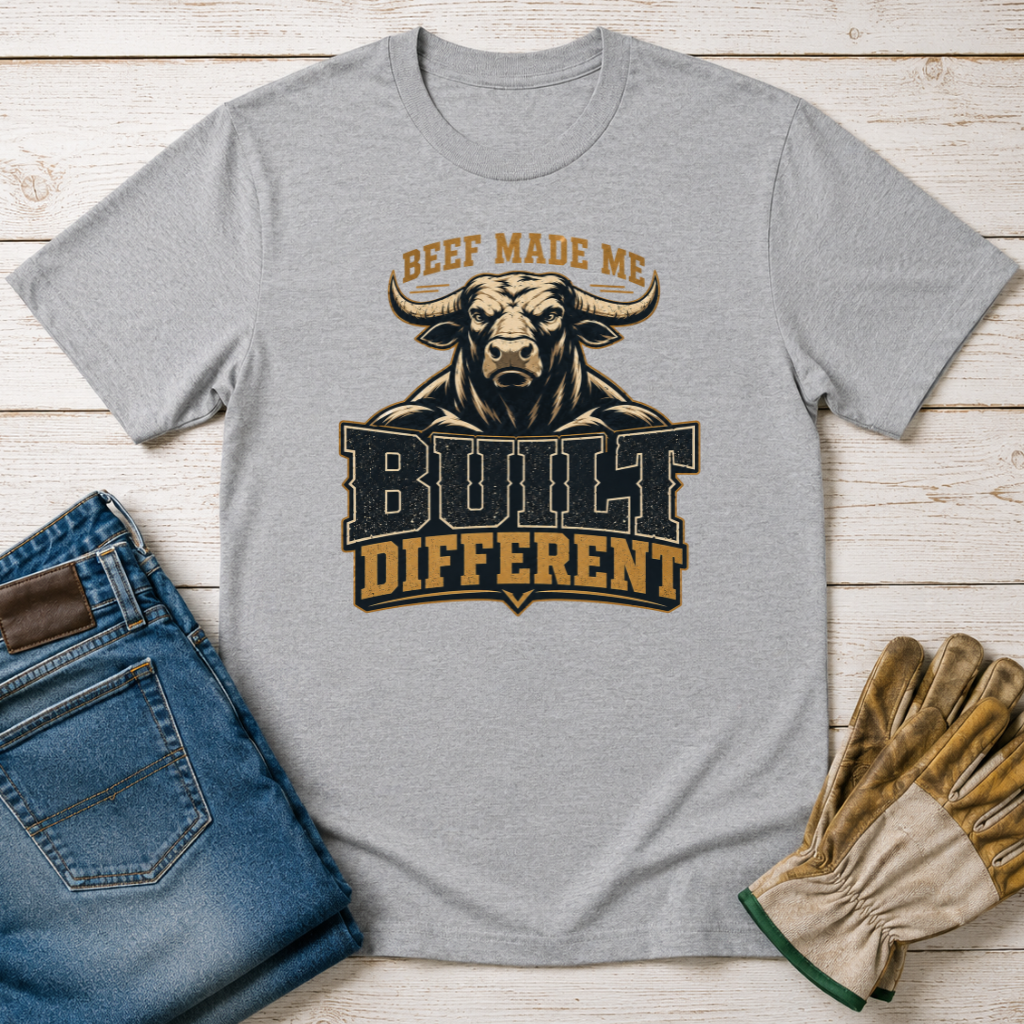 Beef Made Me T-Shirt
