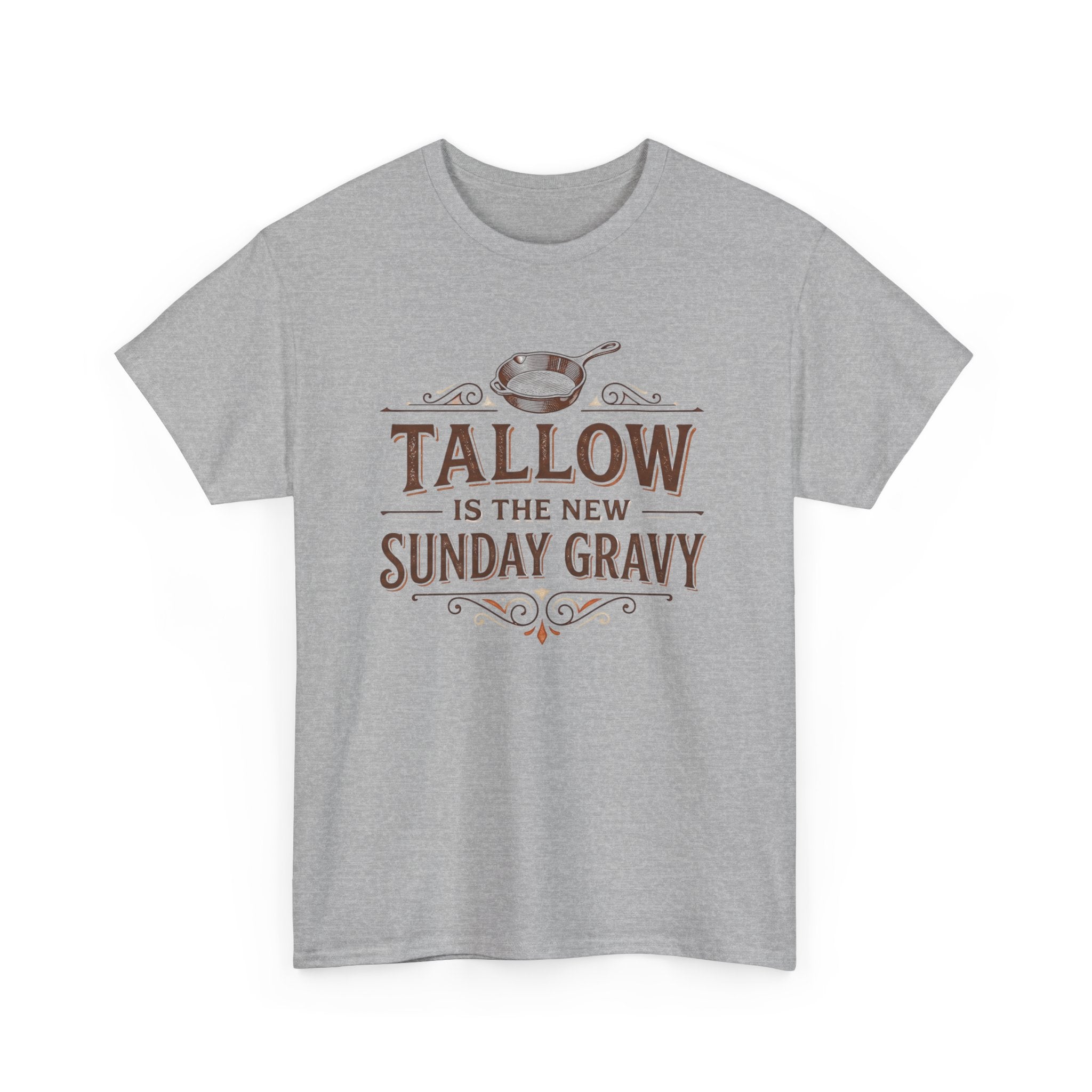 Tallow is the New Sunday Gravy T-Shirt