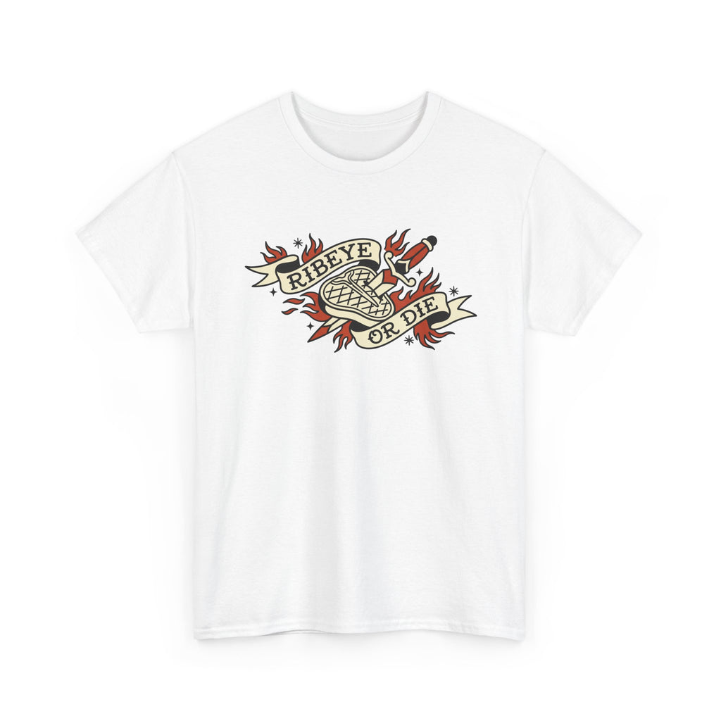 Ribeye or Die Tattoo T-Shirt