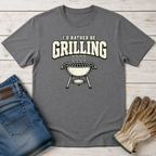 Rather Grill T-Shirt