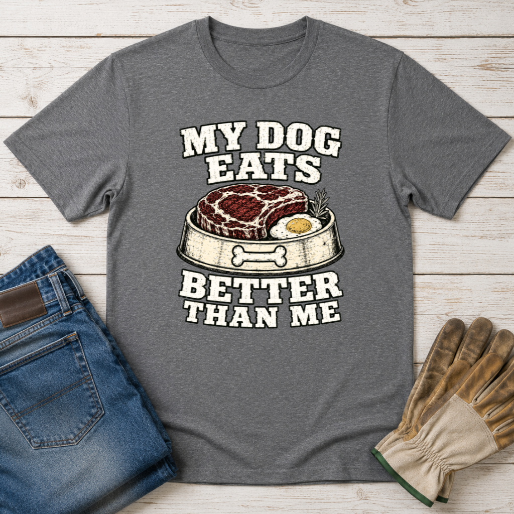 My Dog Eats T-Shirt
