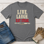 Live Laugh Steak T-Shirt