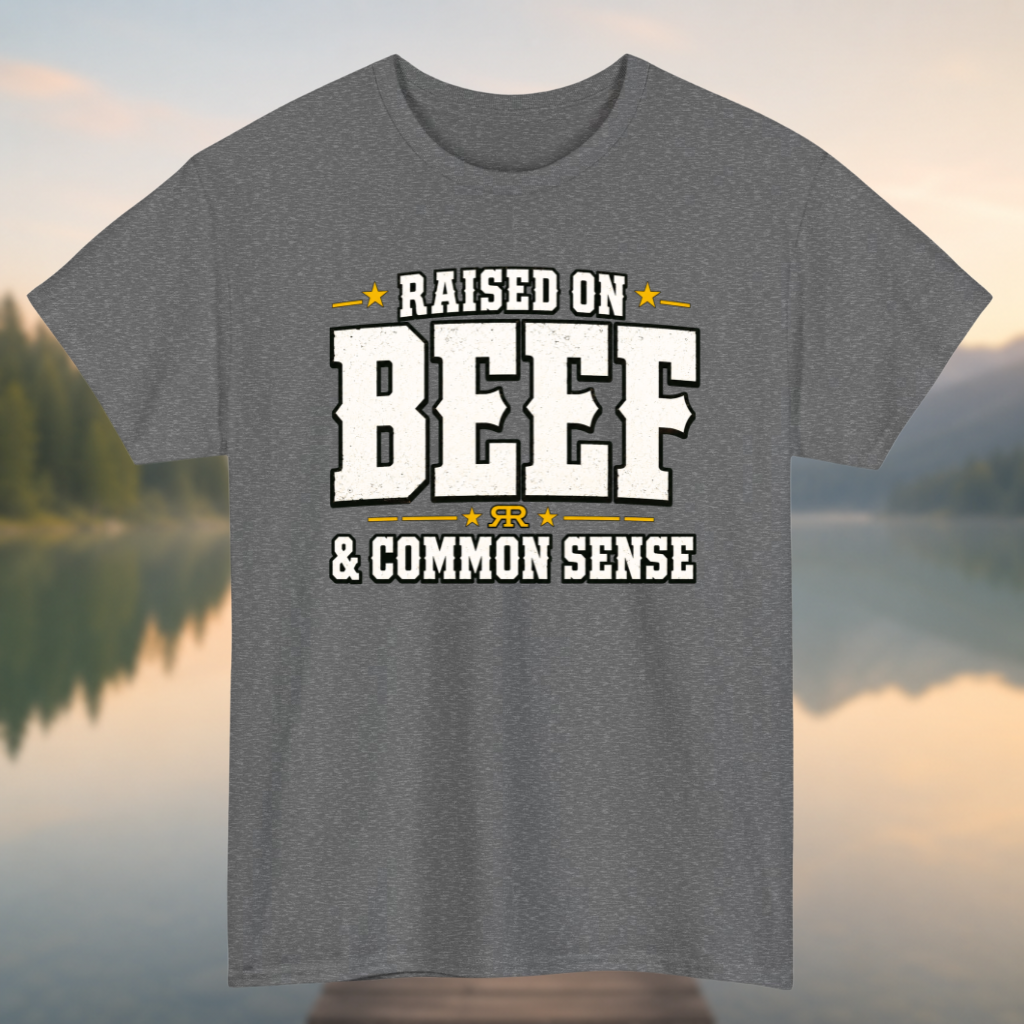 Beef & Common Sense T-Shirt