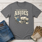 Grillmaster Abides T-Shirt