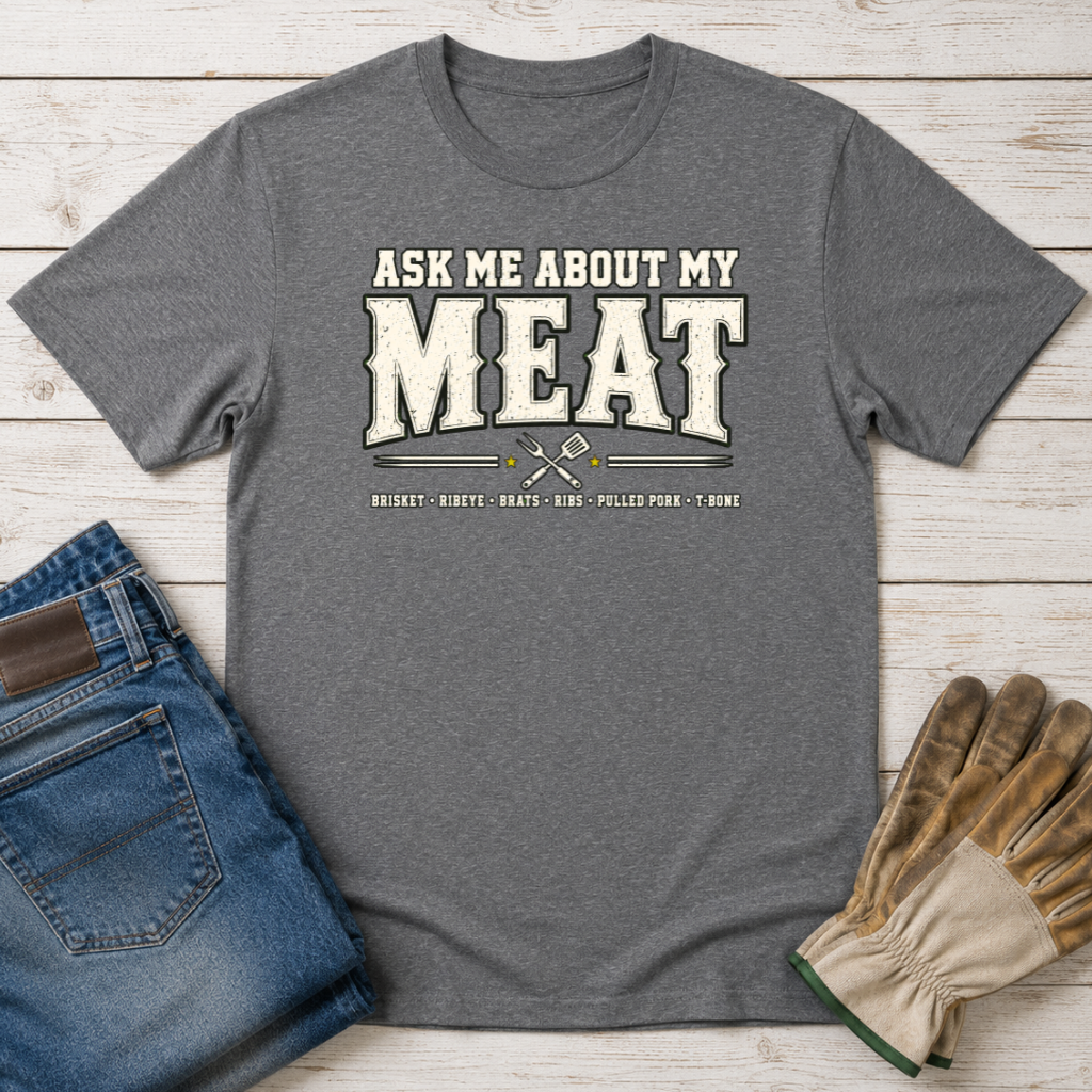 My Meat T-Shirt