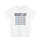 Texas Brisket Bucket List T-Shirt