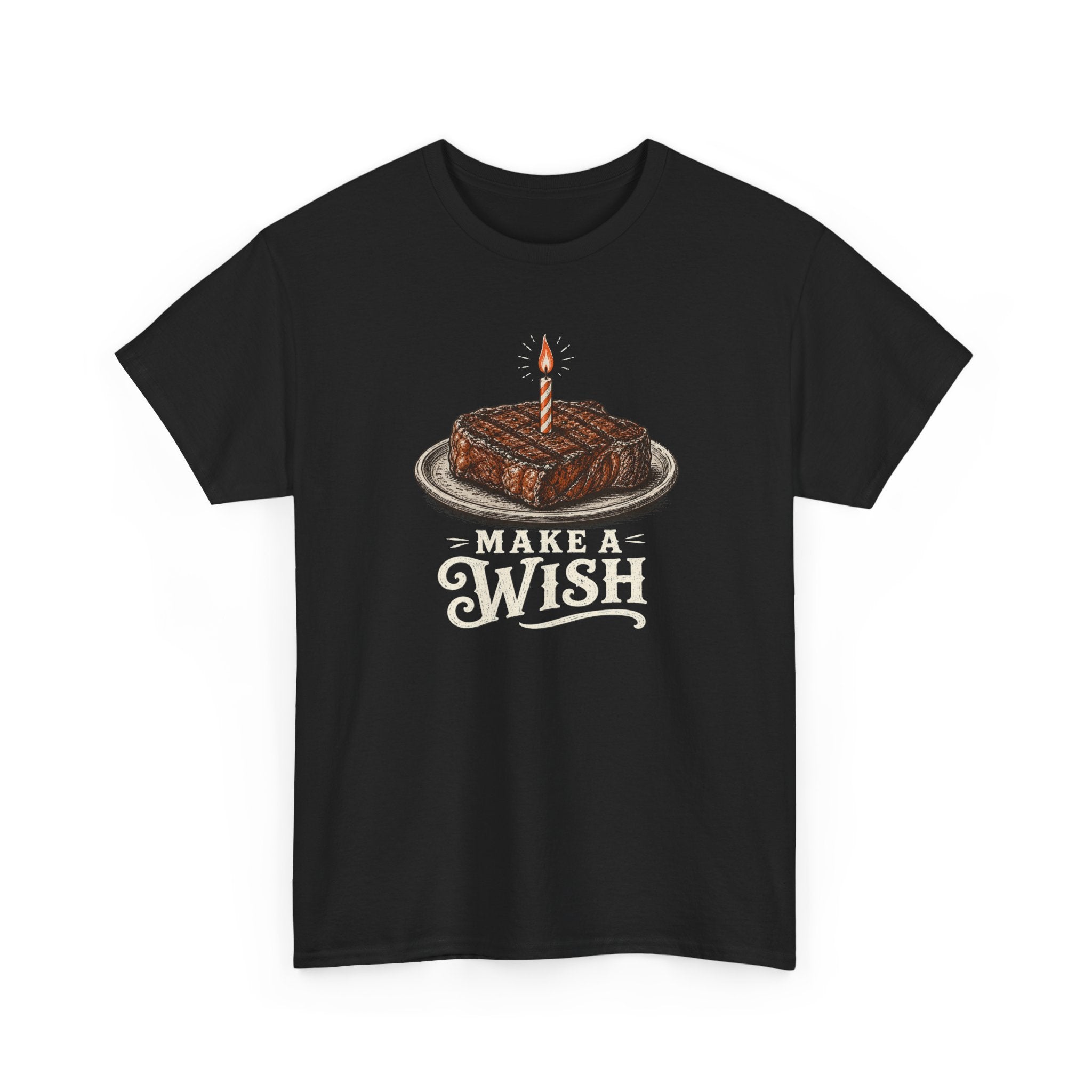Make a Wish Steak Birthday T-Shirt