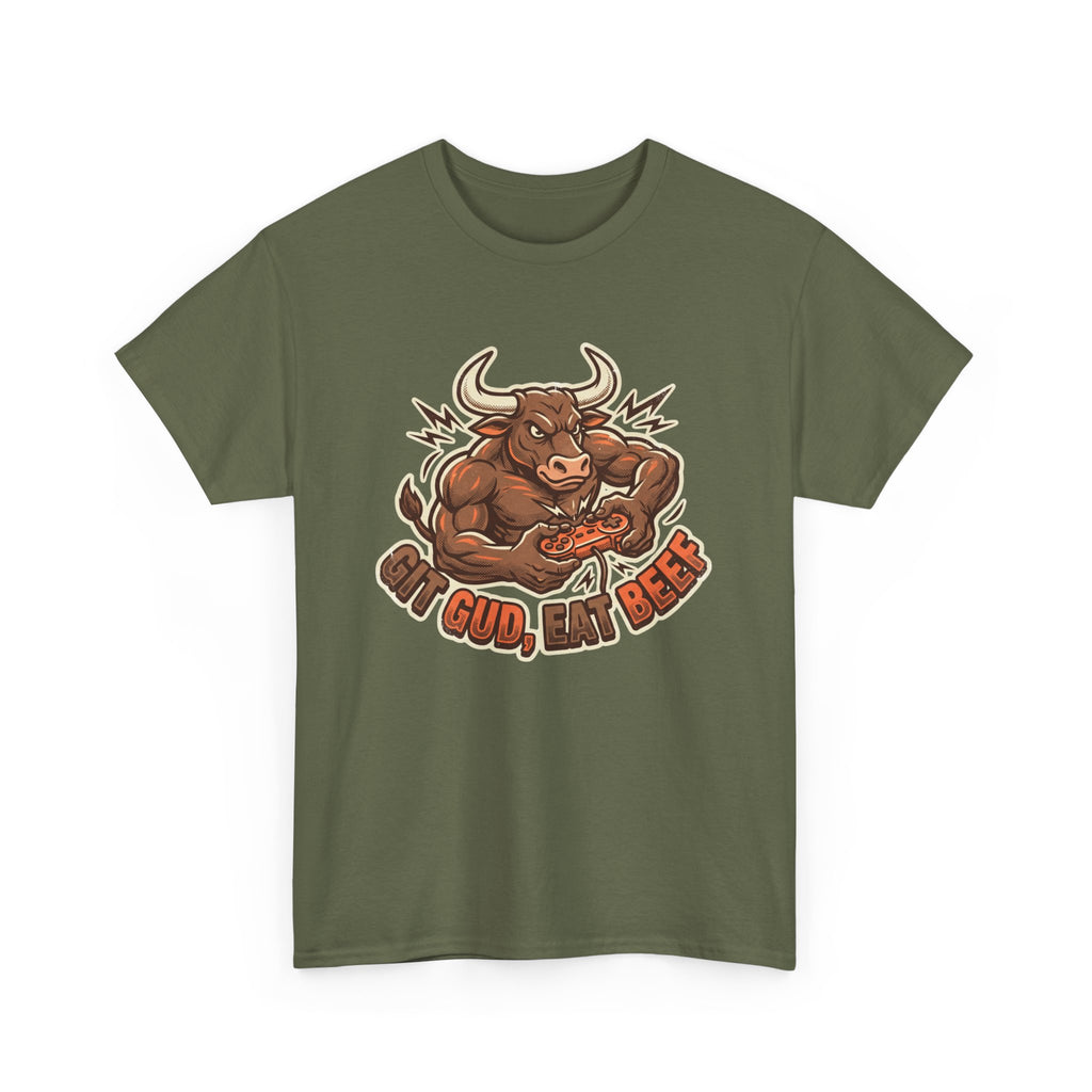 Git Gud Eat Beef Gamer T-Shirt