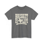 Texas Brisket is Life T-Shirt