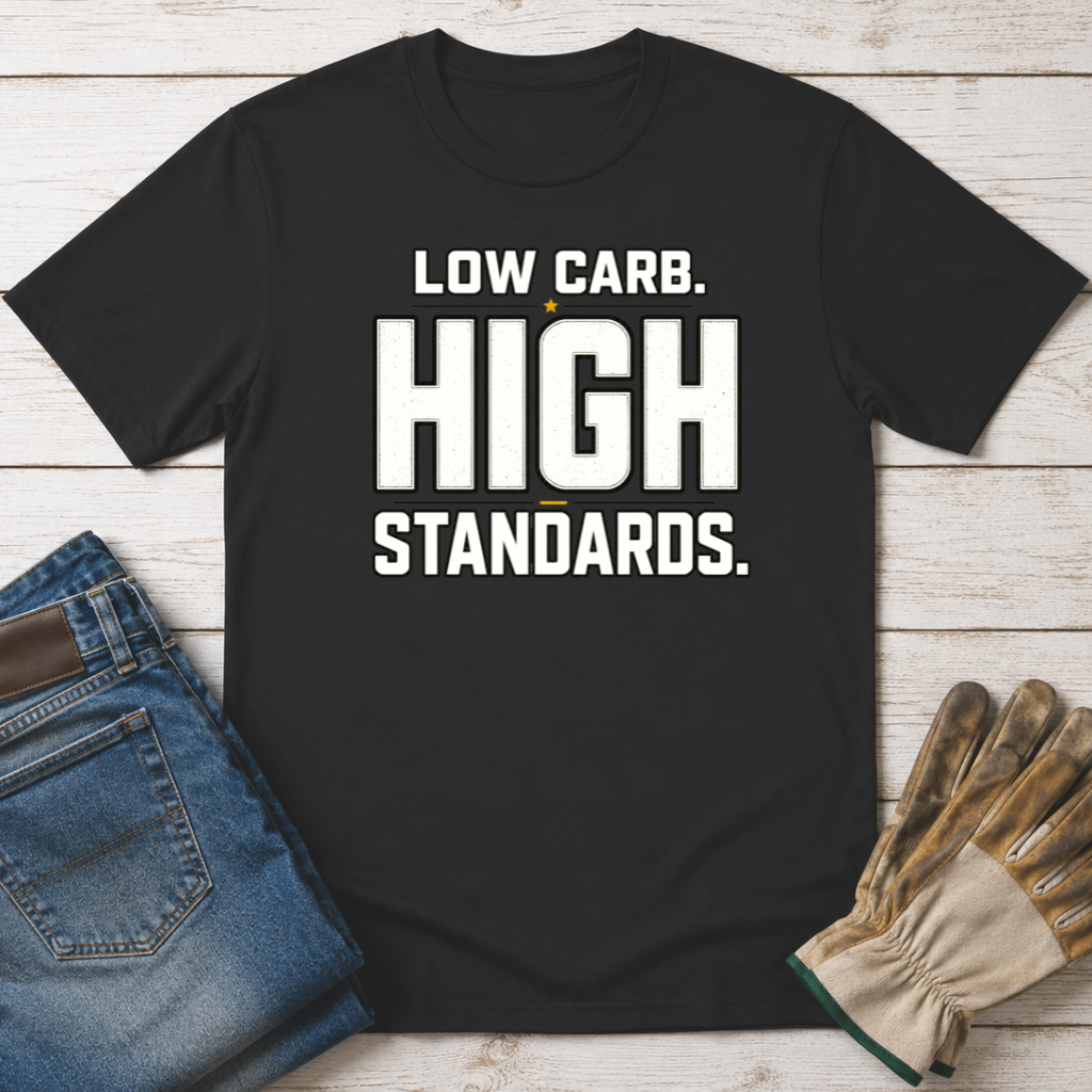 High Standards T-Shirt