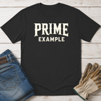 Prime Example T-Shirt