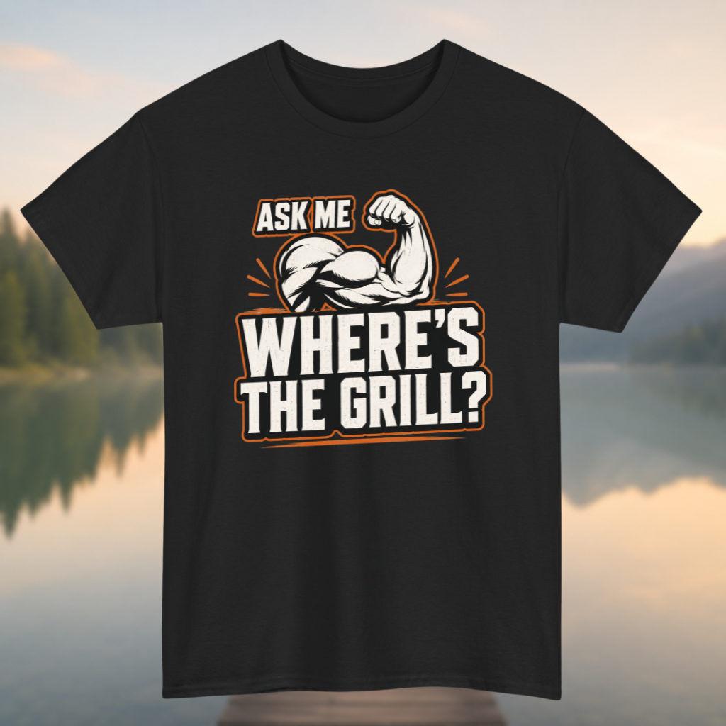 Where's the Grill T-Shirt