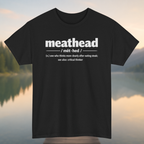 Meathead def. T-Shirt