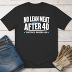 Lean After 40 T-Shirt