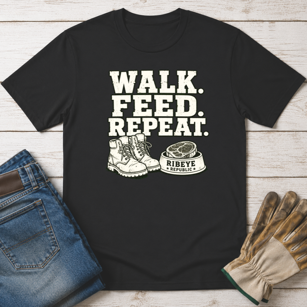 Walk Feed Repeat T-Shirt