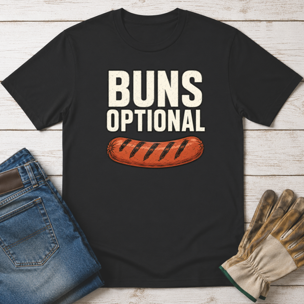 Buns Optional T-Shirt