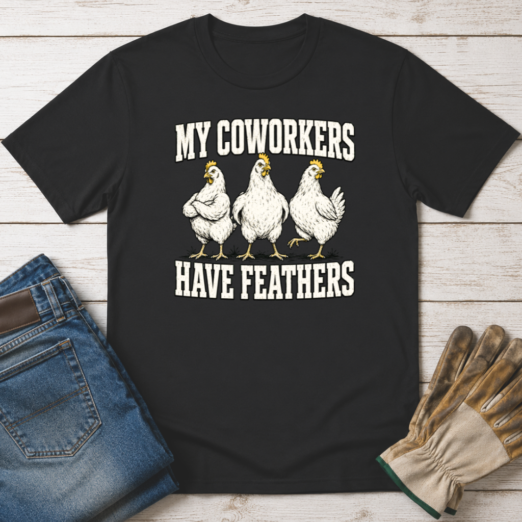 My Coworkers T-Shirt
