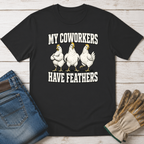 My Coworkers T-Shirt